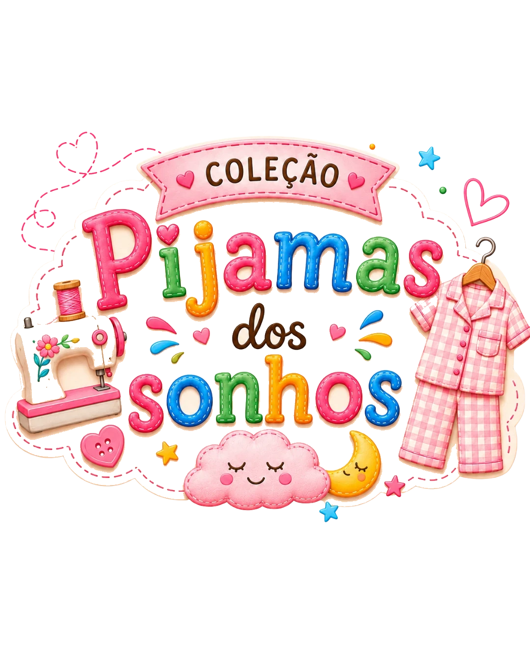 Coleção Pijamas dos Sonhos — Amélia Costura